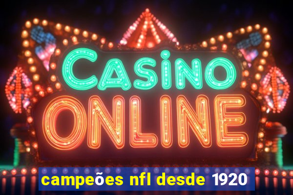campeões nfl desde 1920